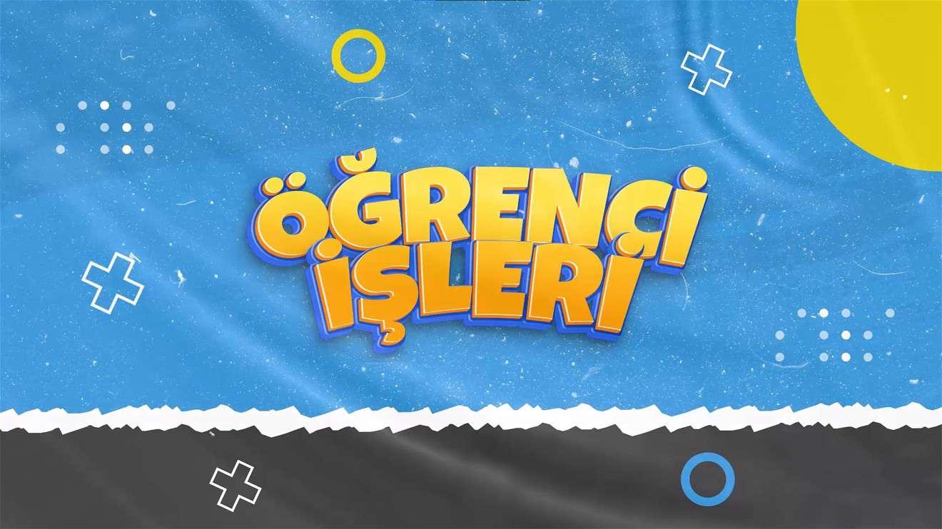 Öğrenci İşleri 1. Bölüm